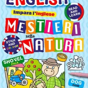 Solo Oggi Mestieri nella natura. Impara l‘inglese con i mestieri. Con adesivi