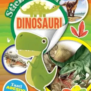 Dinosauri. Stickerissimi. Con adesivi. Con Adesivi Ultima Occasione