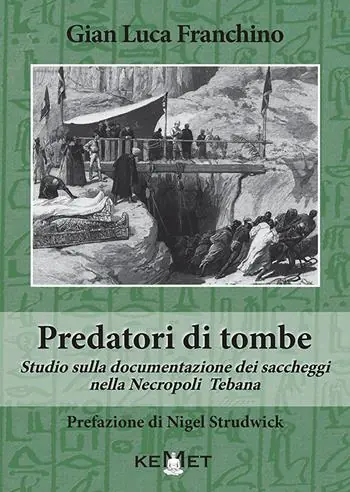 Offerta Del Giorno Predatori di tombe. Studio sulla documentazione dei saccheggi nella Necropoli Tebana