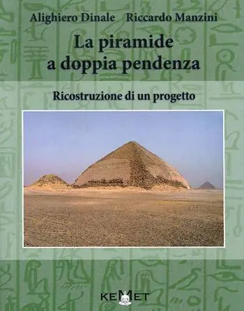 La piramide a doppia pendenza. Ricostruzione di un progetto Ultimissimo Modello