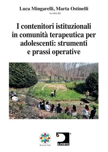Offerta Lampo I contenitori istituzionali in comunità terapeutica per adolescenti strumenti e prassi operative
