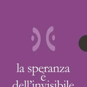 La speranza è dell‘invisibile Bestseller