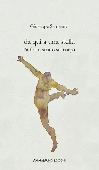 Da qui a una stella. L‘infinito scritto sul corpo Compra Oggi Stesso