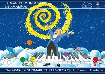 Metodo Elena Bidoli. Il magico mondo di Amadeus. Imparare a suonare il pianoforte dai 2 anni. Vol. 1 Saldi