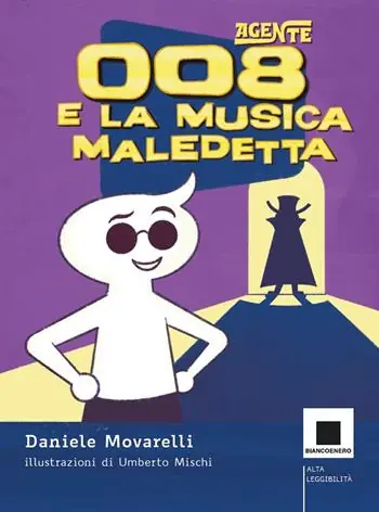 Must-Have Agente 008 e la musica maledetta. Ediz. ad alta leggibilità