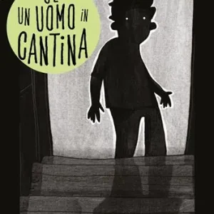 Occasione C‘è un uomo in cantina. Ediz. ad alta leggibilità