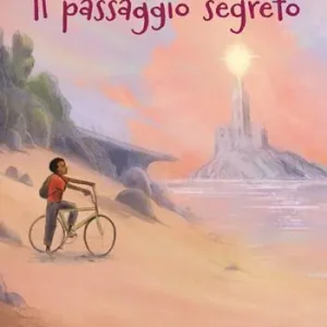 Il passaggio segreto Ultimissimo Modello