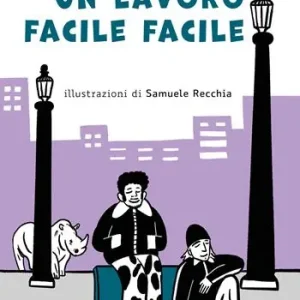 Un lavoro facile facile Must-Have