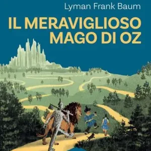 Ultima Occasione Il meraviglioso mago di Oz. Ediz. ad alta leggibilità. Con QR code per audiolibro