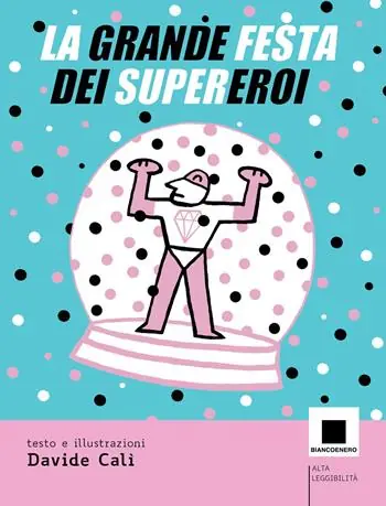 Offerta Speciale La grande festa dei supereroi