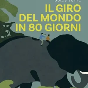 Affare Il giro del mondo in ottanta giorni. Ediz. ad alta leggibilità. Con QR code per audiolibro