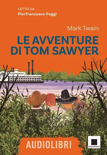 Le avventure di Tom Sawyer letto da Pierfrancesco Poggi. Ediz. ad alta leggibilità. Con QR code per audiolibro Scelto Dai Clienti
