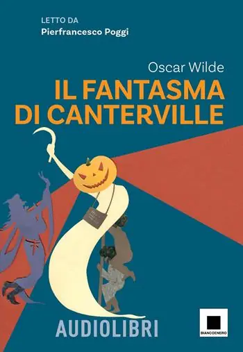 Il fantasma di Canterville letto da Pierfrancesco Poggi. Con QR Code Nuovo Arrivo