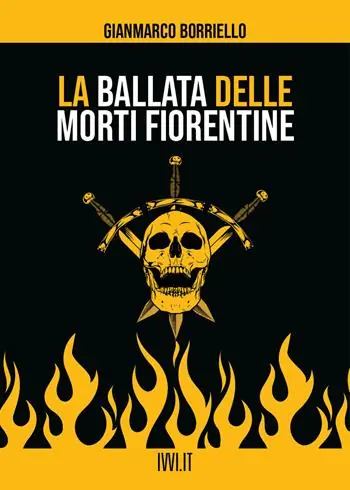 La ballata delle morti fiorentine Esclusivo