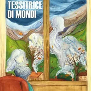Offerta La tessitrice di mondi