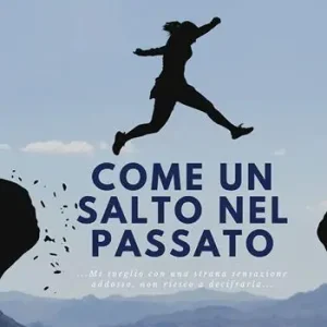 Come un salto nel passato Prezzo Ridotto