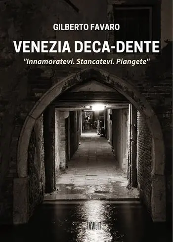 Venezia deca-dente Spedito Oggi