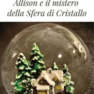 Allison e il mistero della sfera di cristallo Promo Stagionale