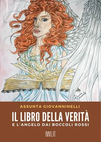 Il libro della verità e l‘angelo dai boccoli rossi Compra Online