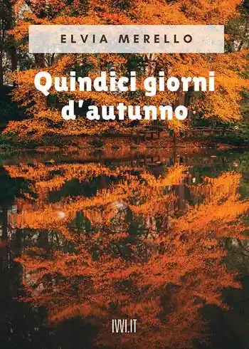 Occasione Imperdibile Quindici giorni d‘autunno