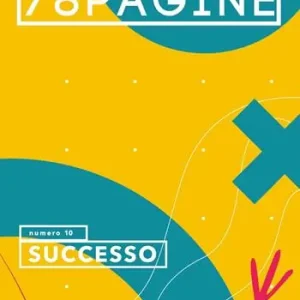 Affare 78pagine. Vol. 10 Successo