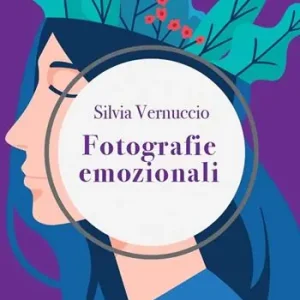 Fotografie emozionali. Incontra le tue emozioni Compra Oggi Stesso