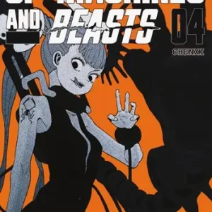 Of machines and beasts. Vol. 4 Super Prezzo