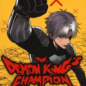 The demon king‘s champion. Vol. 1 Must-Have