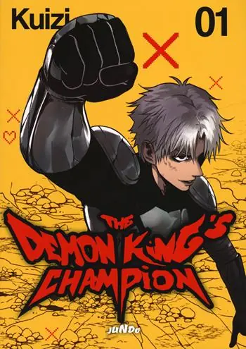 The demon king‘s champion. Vol. 1 Must-Have