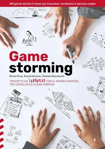 A Buon Prezzo Gamestorming. 100 giochi da fare in team per innovatori, facilitatori e decision maker