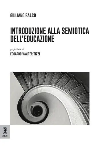 Introduzione alla semiotica dell‘educazione Compra Oggi Stesso
