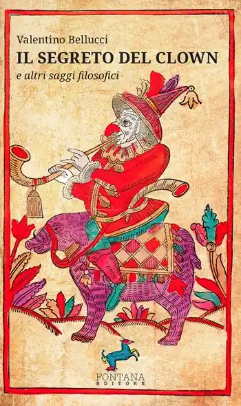 Il segreto del clown e altri saggi filosofici Occasione