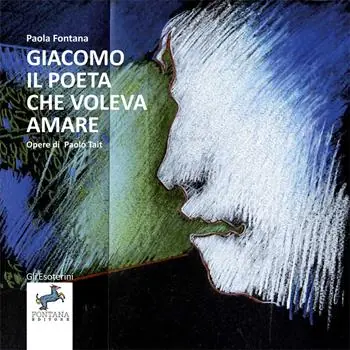 Giacomo, il poeta che voleva amare Spedito Oggi