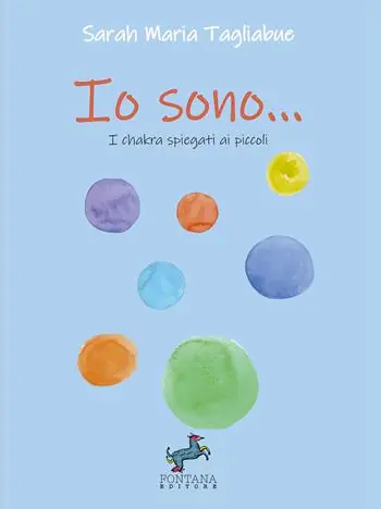 Io sono... I chakra spiegati ai piccoli Occasione Imperdibile
