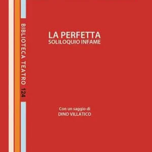 Offerta Speciale La perfetta soliloquio infame