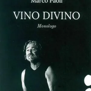 Prezzo Conveniente Vino divino monologo