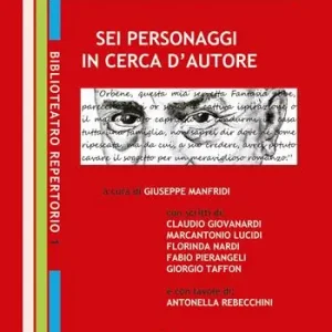 Miglior Prezzo Sei personaggi in cerca d‘autore