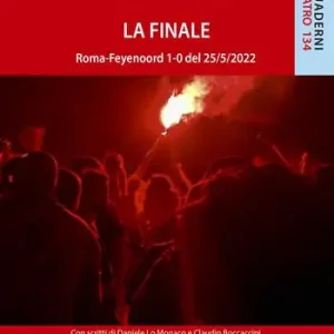 La finale Roma-Feyenoord 1-0 del 25/5/2022 Saldi