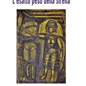 L‘esatto peso della sirena Subito Disponibile