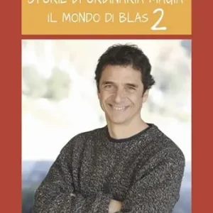Professionale Il Mondo di Blas. Storie di ordinaria magia. Vol. 2