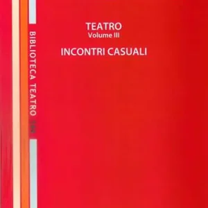 Vendita Finale Teatro. Vol. 3 Incontri casuali