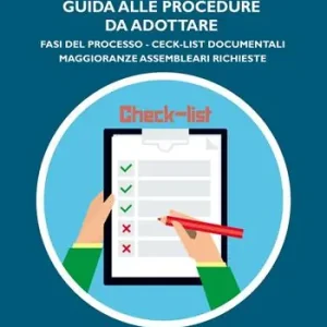 Di Tendenza Superbonus in condominio guida alle procedure da adottare. Fasi del processo, ceck list documentali, maggioranze assembleari richieste