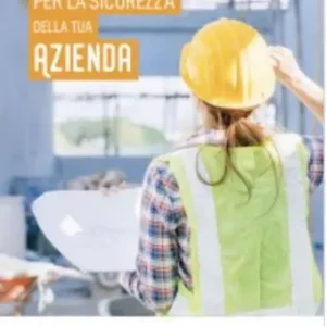Il manuale per la sicurezza della tua azienda. Azienda sicura Prezzo Ridotto