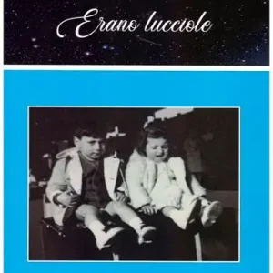 Erano lucciole Compra Oggi Stesso
