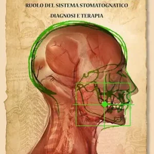 Soddisfatti O Rimborsati Disordini temporomandibolari ed il ruolo del sistema stomatognatico. Diagnosi e terapia