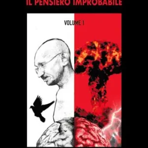 Il pensiero improbabile. Vol. 1 Offerta Del Giorno