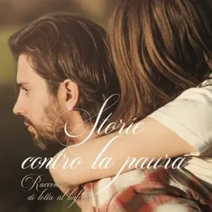 Occasione Imperdibile Storie contro la paura. Racconti di lotta al linfoma