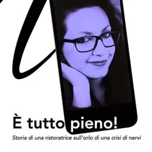 Soddisfatti O Rimborsati È tutto pieno! Storia di una ristoratrice sull‘orlo di una crisi di nervi