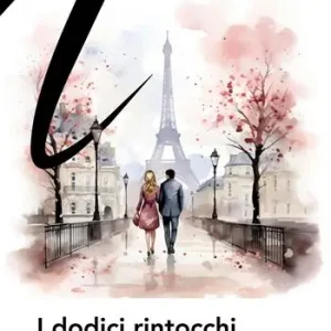 Scelto Dai Clienti I dodici rintocchi