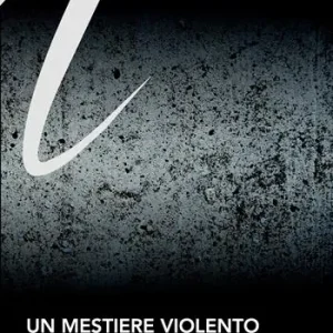 Un mestiere violento Compra Online